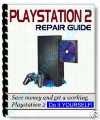 Product picture Ps2 Playstation 2 Repair Guide Manual